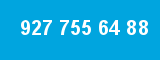 927 755 64 88